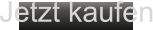 Jetzt kaufen