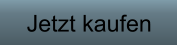 Jetzt kaufen